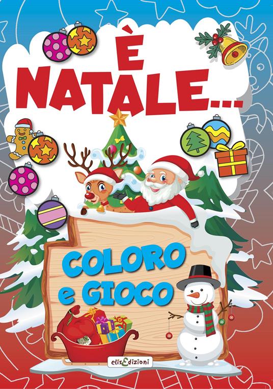 È Natale... Coloro e gioco - copertina