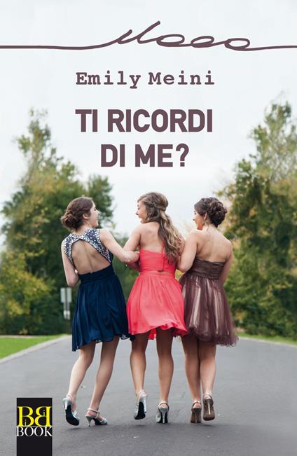 Ti ricordi di me? - Emily Meini - ebook