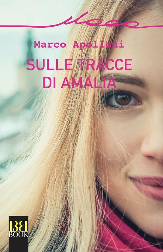 Sulle tracce di Amalia - Marco Apolloni - copertina