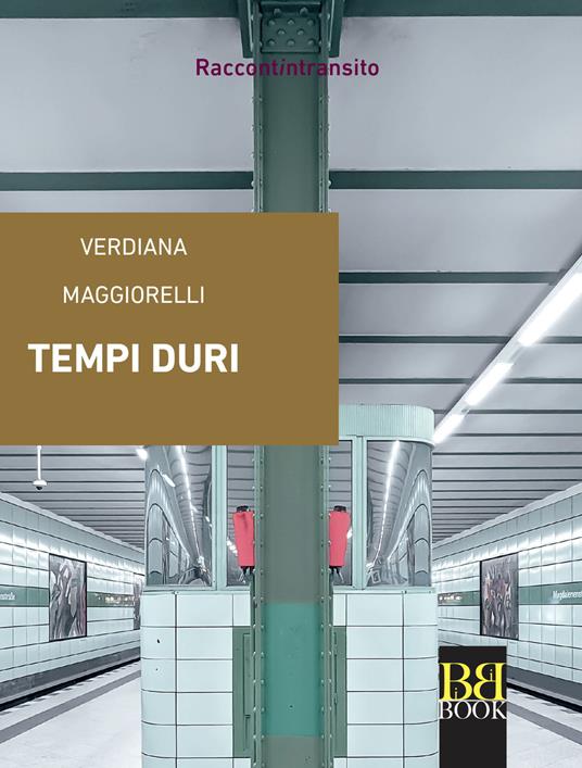 Tempi duri - Verdiana Maggiorelli - copertina