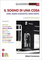 Il sogno di una cosa. Karl Marx duecento anni dopo