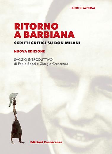 Ritorno a Barbiana. Scritti critici su don Milani. Nuova ediz. - copertina