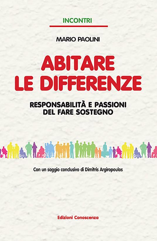 Abitare le differenze. Responsabilità e passioni del fare sostegno - Mario Paolini - copertina