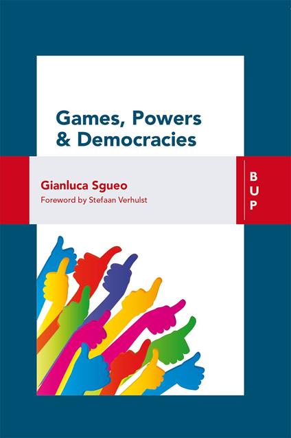 Games, Powers and Democracy - Gianluca Sgueo - ebook