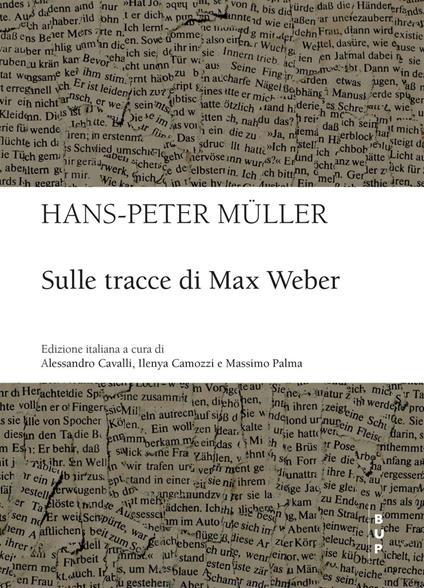 Sulle tracce di Max Weber - Hans-Peter Müller - copertina