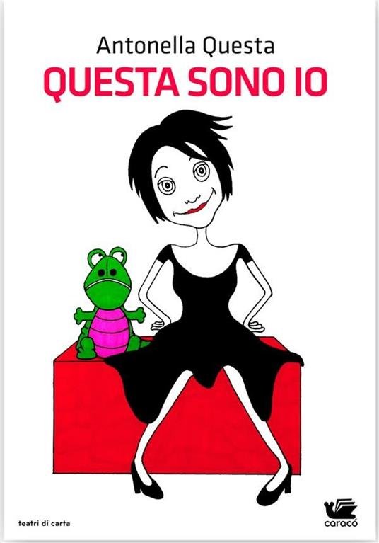 Questa sono io - Antonella Questa - ebook