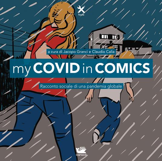 My Covid in comics. Racconto sociale di una pandemia globale - copertina