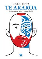 Te Araroa. In cammino oltre i propri limiti