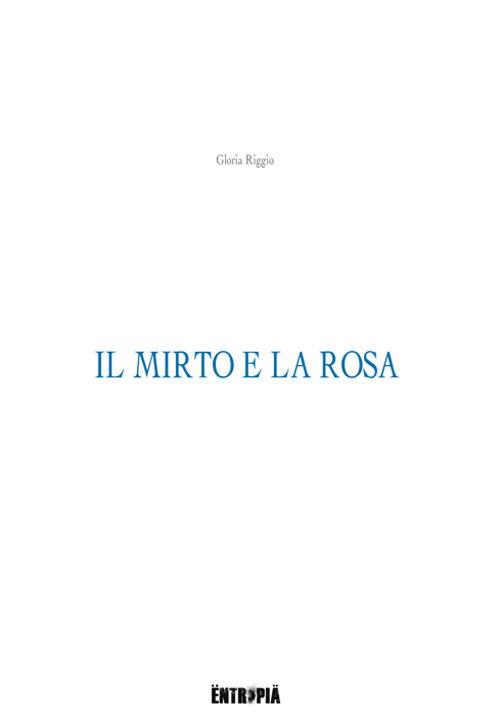 Il mirto e la rosa - Gloria Riggio - copertina