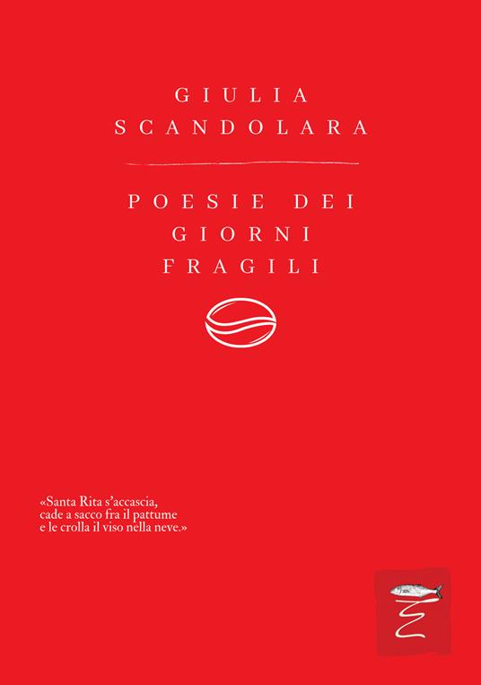 Poesie dei giorni fragili. Nuova ediz. - Giulia Scandolara - copertina