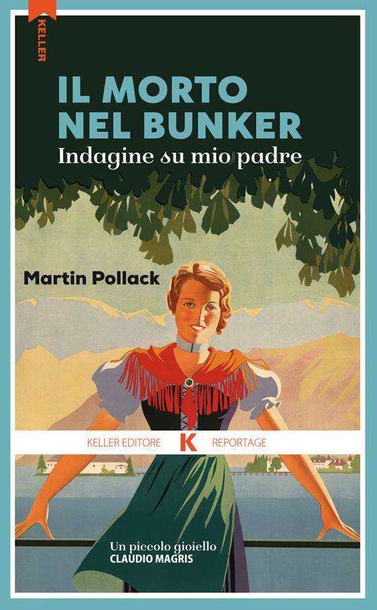 Il morto nel bunker. Inchiesta su mio padre - Martin Pollack - copertina