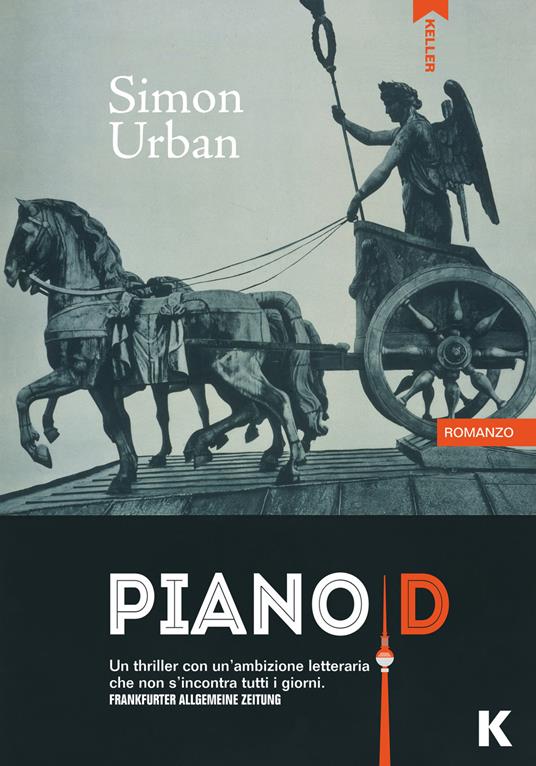 Piano D - Simon Urban,Roberta Gado - ebook