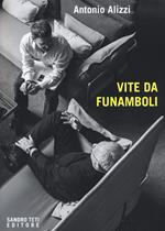 Vite da funamboli