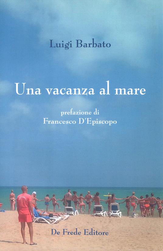 Una vacanza al mare - Luigi Barbato - copertina