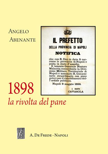 1898: La rivolta del pane - Angelo Abenante - copertina