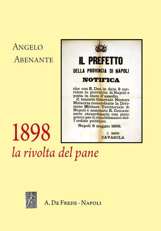 1898: La rivolta del pane - Angelo Abenante - copertina