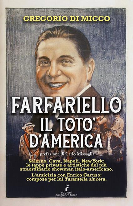 Farfariello il Totò d'America. Nuova ediz. - Gregorio Di Micco - copertina