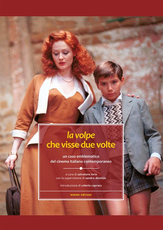 La volpe che visse due volte. Un caso emblematico del cinema italiano contemporaneo - copertina