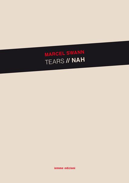 Tears Nah - Marcel Swann - copertina