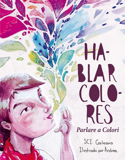 Hablar colores. Parlare a colori - SCI Galeano - copertina