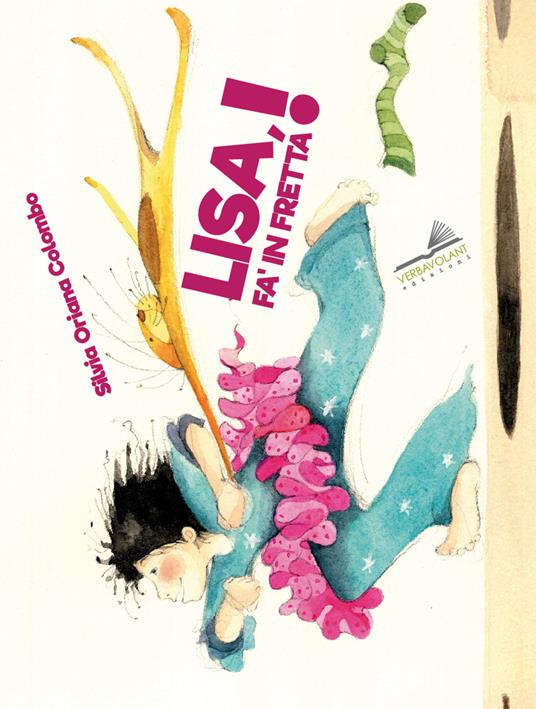 Lisa, fa' in fretta! - Silvia Oriana Colombo - copertina