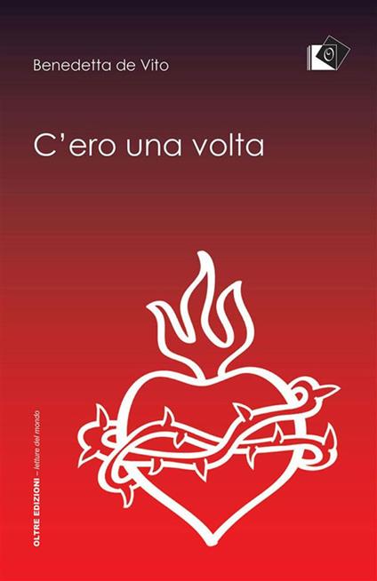 C'ero una volta - Benedetta De Vito - ebook