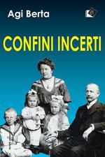 Confini incerti