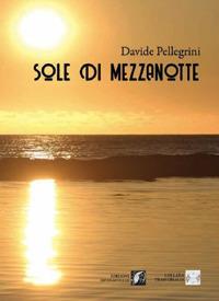 Sole di mezzanotte - Davide Pellegrini - copertina