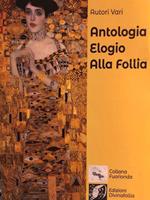 Antologia Elogio alla follia