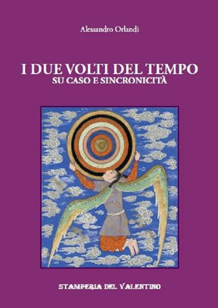 I due volti del tempo. Su caso e sincronicità - Alessandro Orlandi - copertina