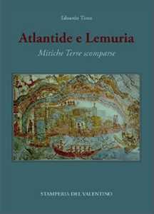 Image of Atlantide e Lemuria. Mitiche Terre scomparse