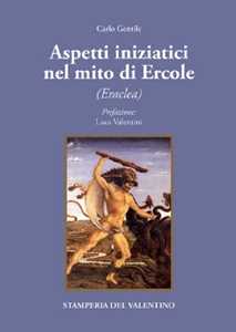 Image of Aspetti iniziatici del mito di Ercole. Eraclea