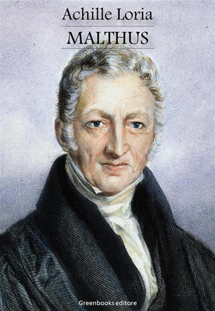 Malthus - Achille Loria - ebook