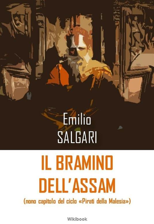 Il Bramino dell'Assam - Emilio Salgari - ebook