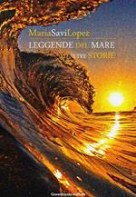 Leggende del mare ed altre storie