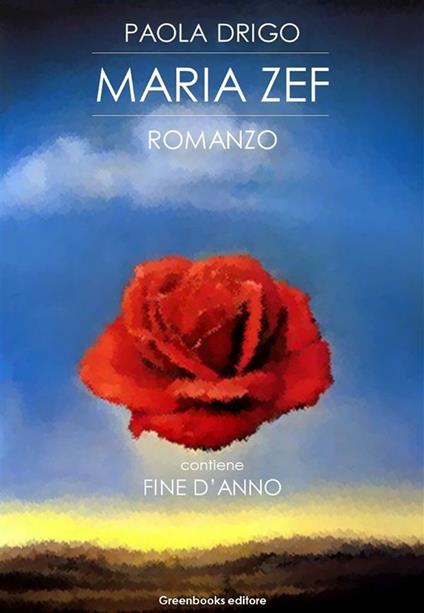 Maria Zef-Fine d'anno - Paola Drigo - ebook