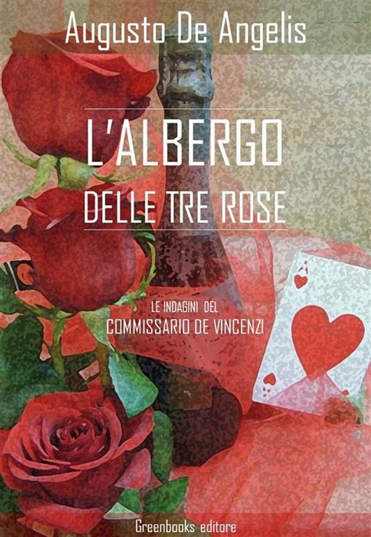 L' albergo delle tre rose - Augusto De Angelis - ebook