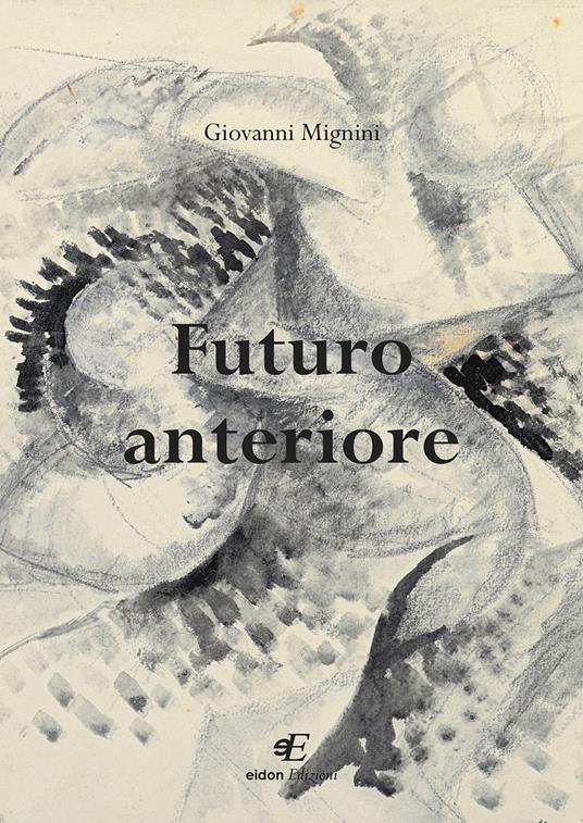 Futuro anteriore - Giovanni Mignini - copertina