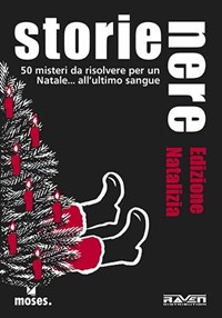 Storie nere. 50 misteri da risolvere. Vol. 2 - Holger Bösch - Libro - Raven  