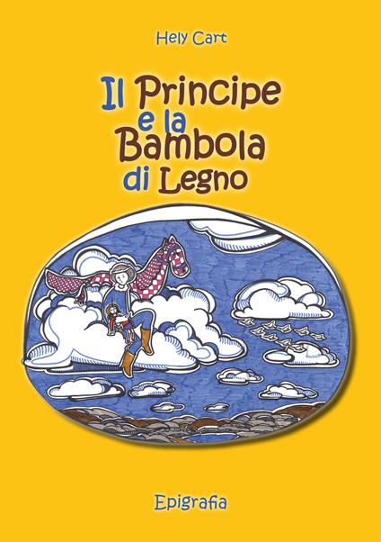 Il principe e la bambola di legno - Hely Cart - copertina