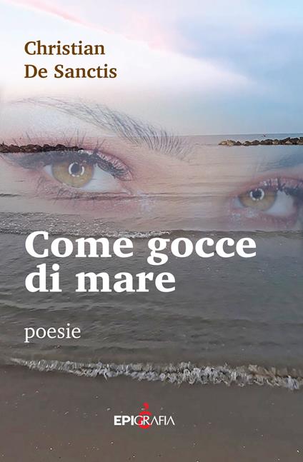 Come gocce di mare - Christian De Sanctis - copertina