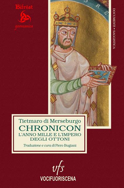 Chronicon. L'anno Mille e l'impero degli Ottoni. Ediz. multilingue - Tietmaro di Merseburgo - copertina