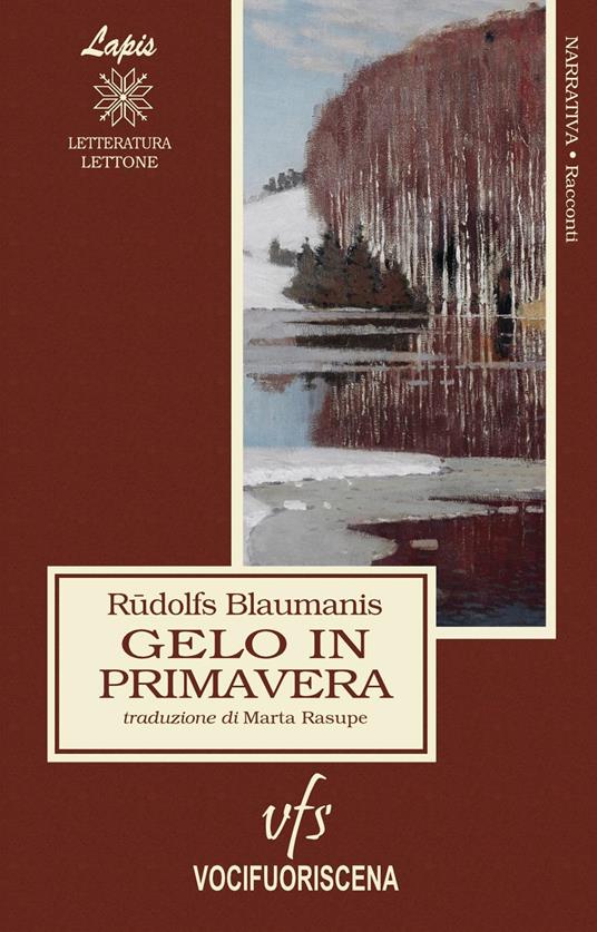 Gelo in primavera, e altri racconti - Rudolfs Blaumanis - copertina