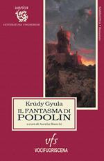 Il fantasma di Podolin