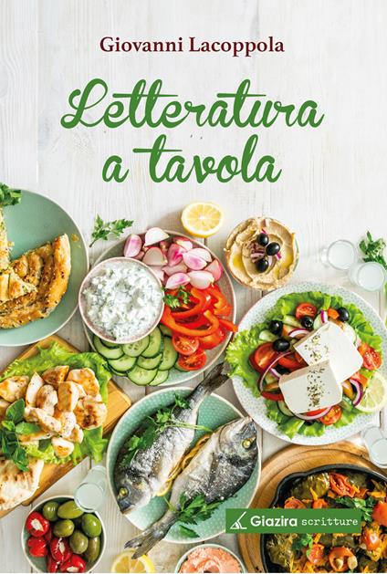 Letteratura a tavola - Giovanni Lacoppola - copertina