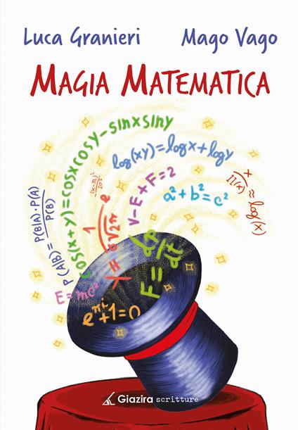 Magia matematica - Luca Granieri,Mago Vago - copertina