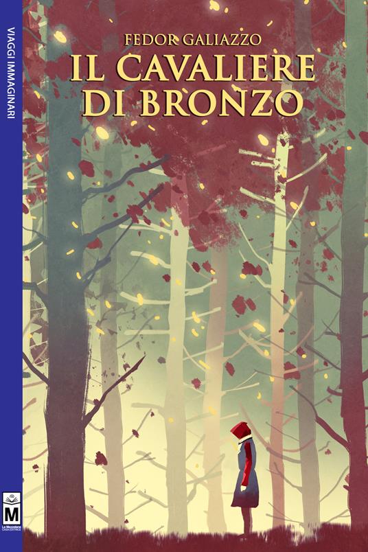 Il cavaliere di bronzo - Fedor Galliazzo - copertina