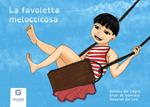 La favoletta meloccicosa