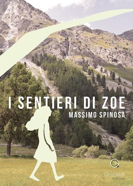 I sentieri di Zoe - Massimo Spinosa - copertina