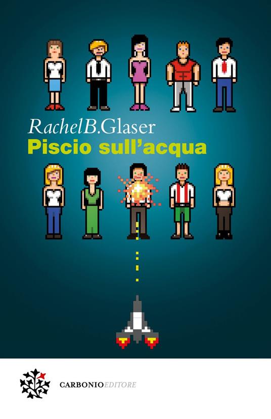 Piscio sull'acqua - Rachel B. Glaser,Barbara Ronca - ebook